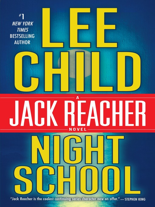 Title details for Night School by Lee Child - Wait list